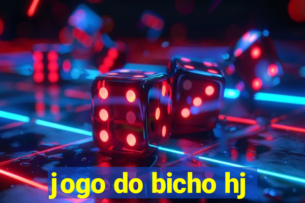 jogo do bicho hj